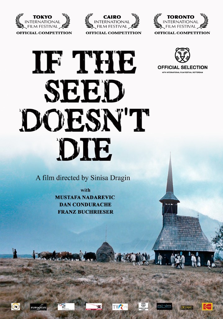If the Seed Doesn't Die poster