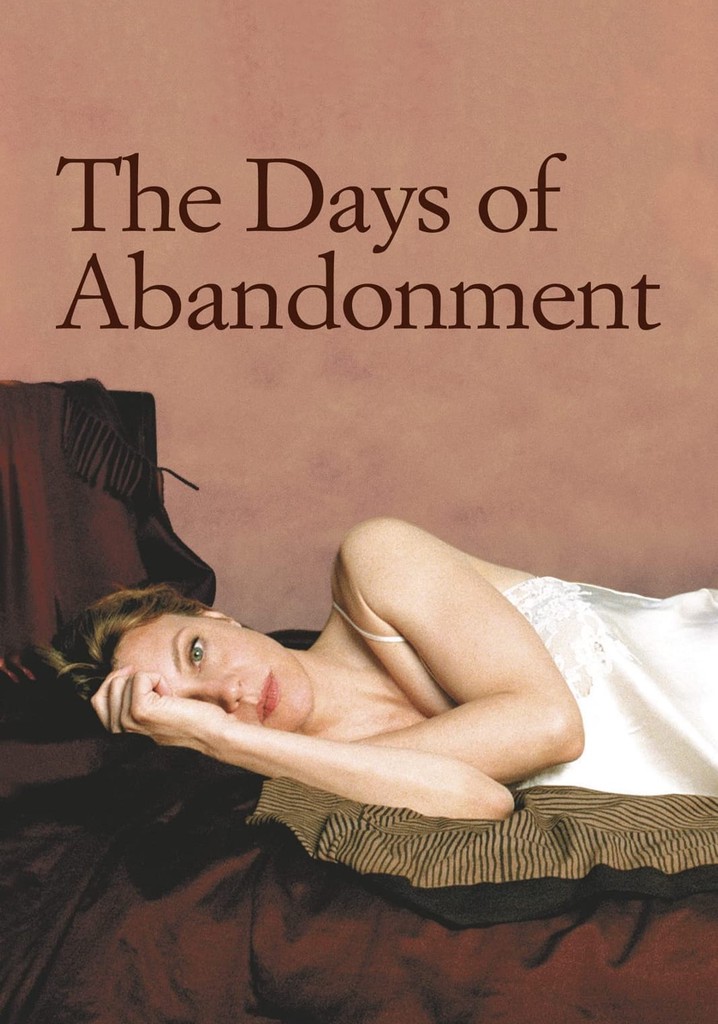 The Days of Abandonment poster