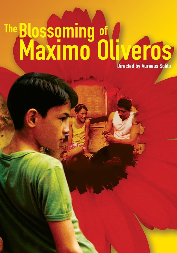 The Blossoming of Maximo Oliveros poster