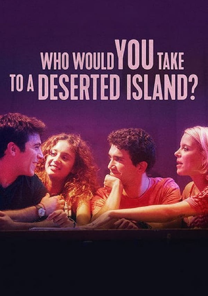 Who Would You Take to a Deserted Island? poster