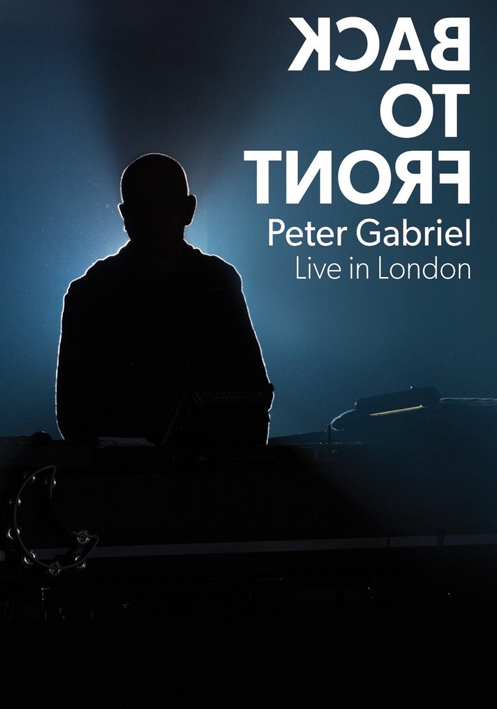 Peter Gabriel: Back To Front poster