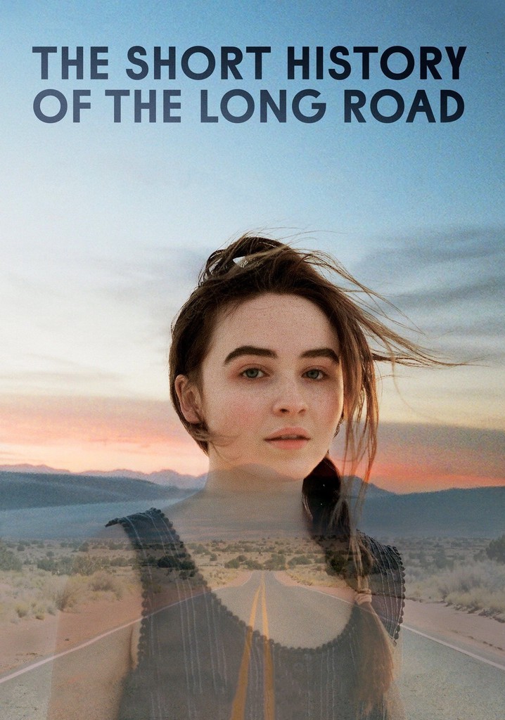 The Short History of the Long Road poster