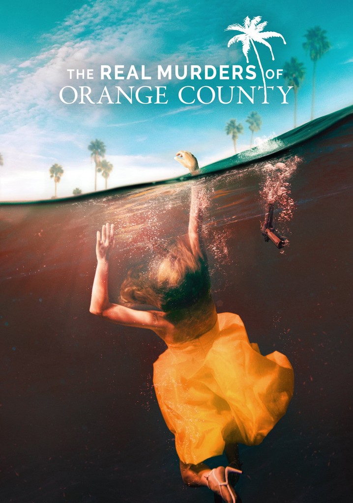 The Real Murders of Orange County poster