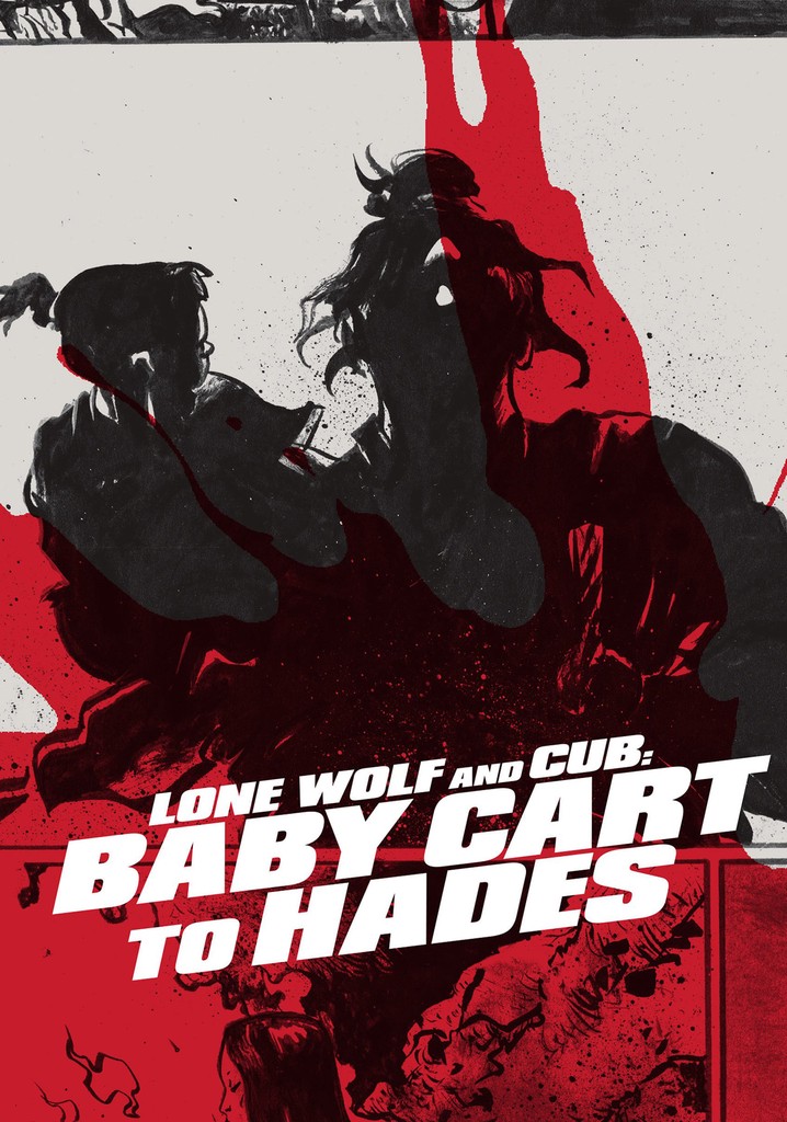 Lone Wolf and Cub: Baby Cart to Hades poster