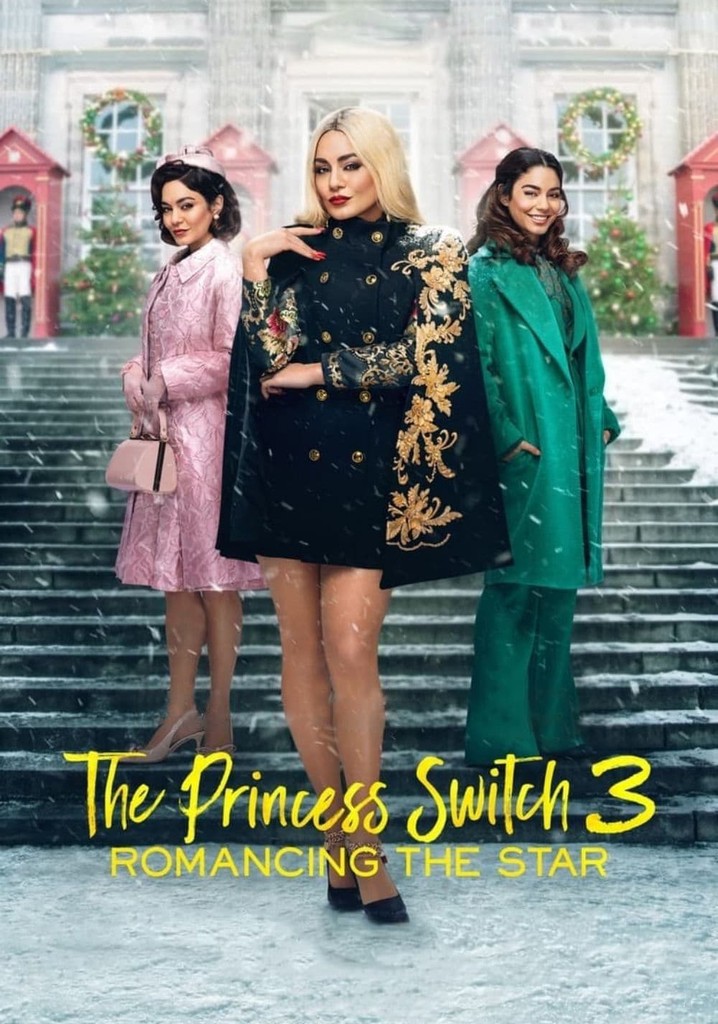 The Princess Switch 3: Romancing the Star poster