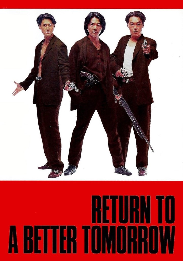 Return to a Better Tomorrow poster