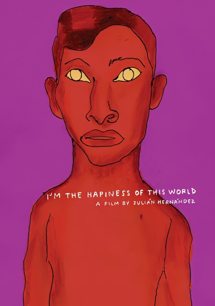 I Am Happiness on Earth poster