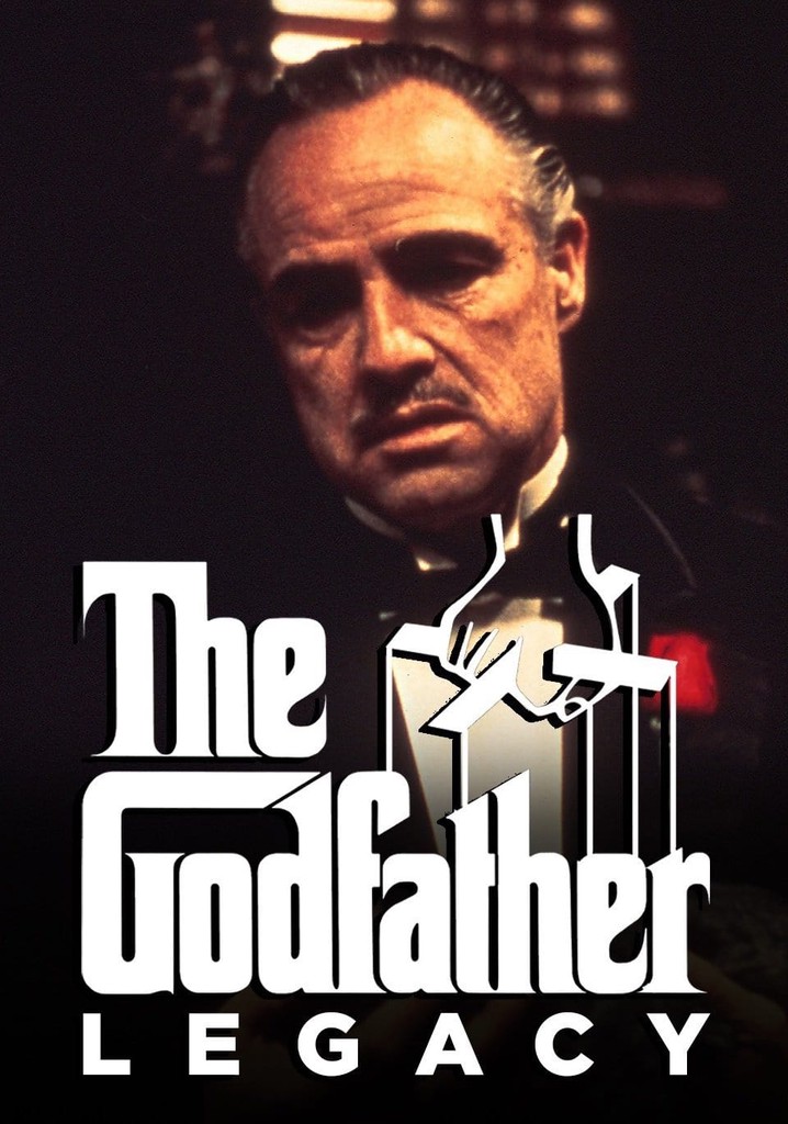 The Godfather Legacy poster