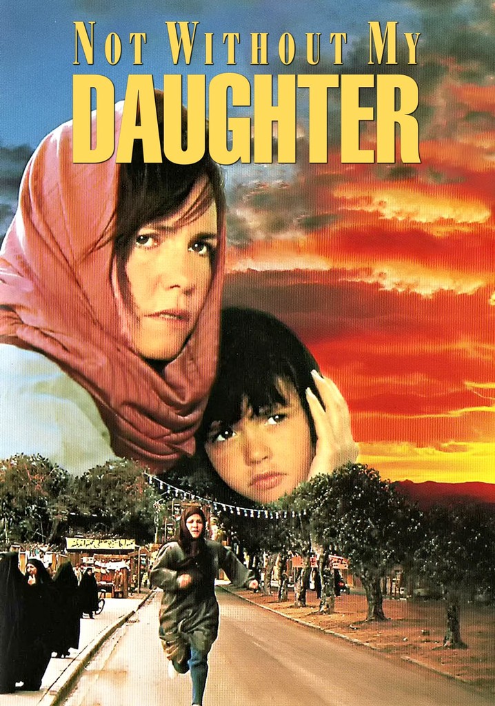 Not Without My Daughter poster