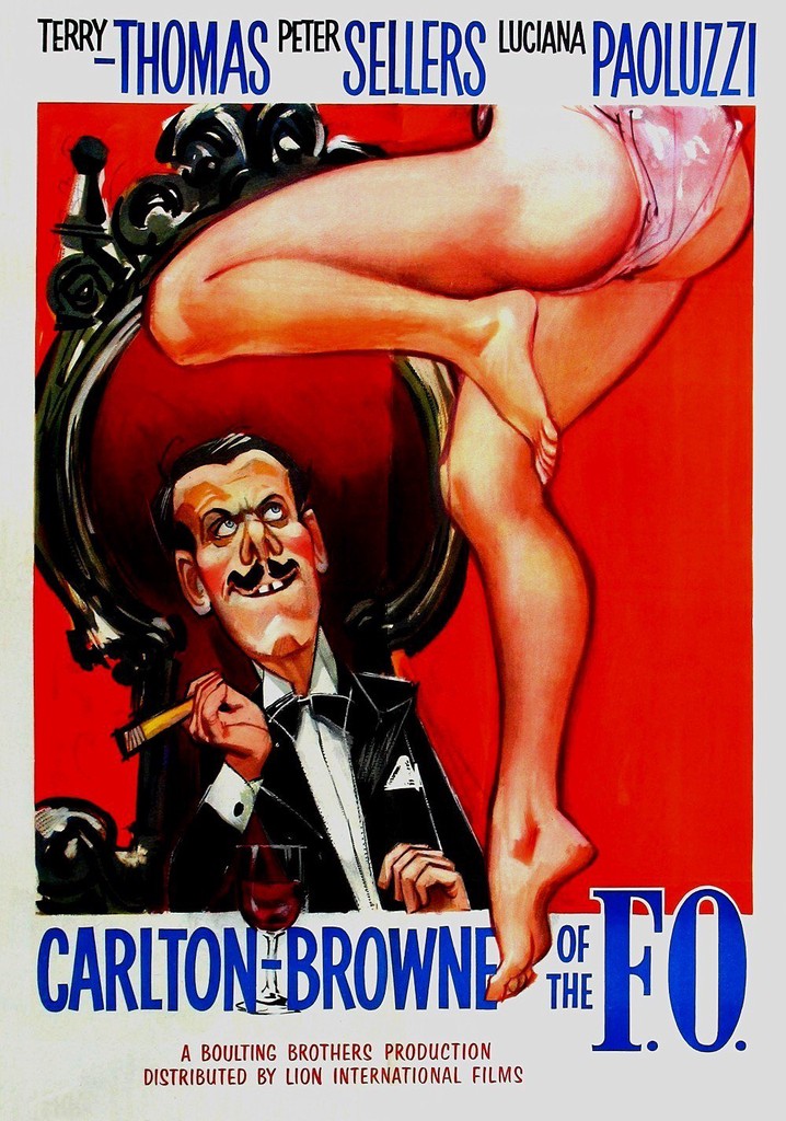 Carlton-Browne of the F.O. poster