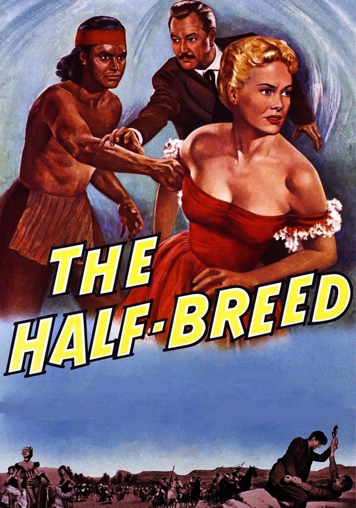 The Half-Breed poster