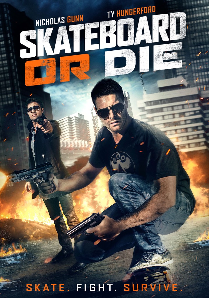 Skateboard or Die poster