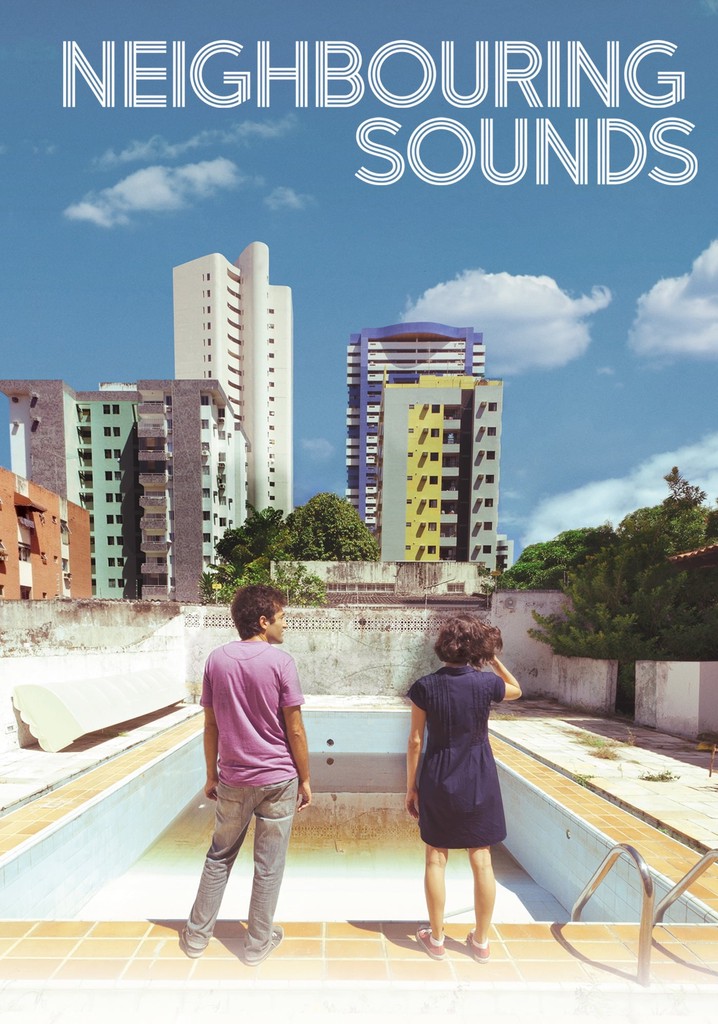 Neighboring Sounds poster