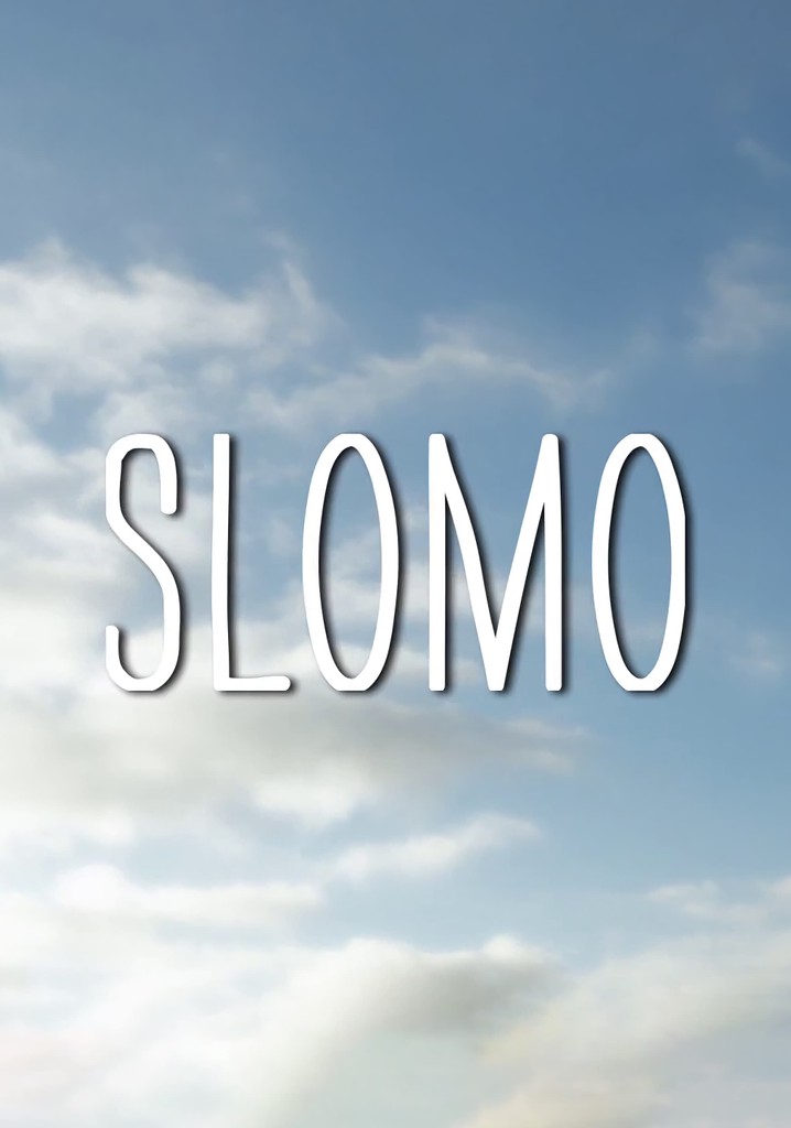 Slomo poster