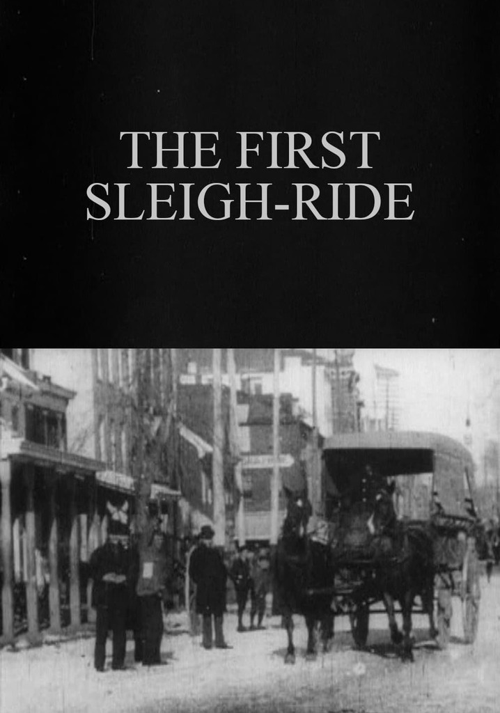 The First Sleigh-Ride poster