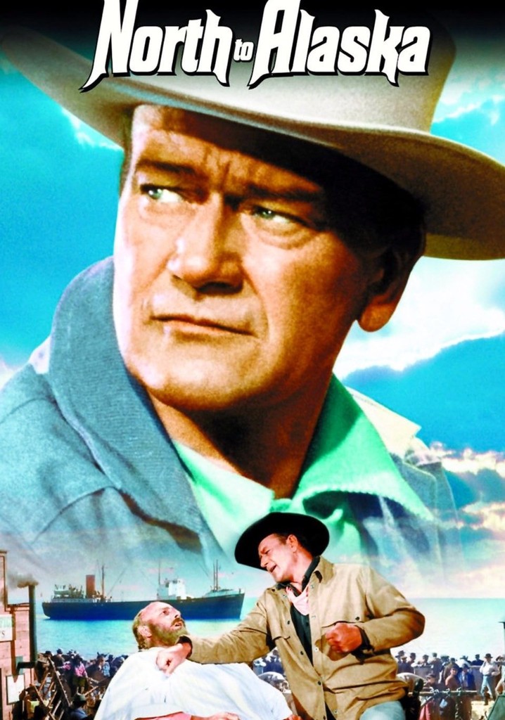 North to Alaska poster