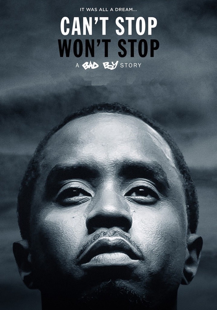 Can't Stop, Won't Stop: A Bad Boy Story poster