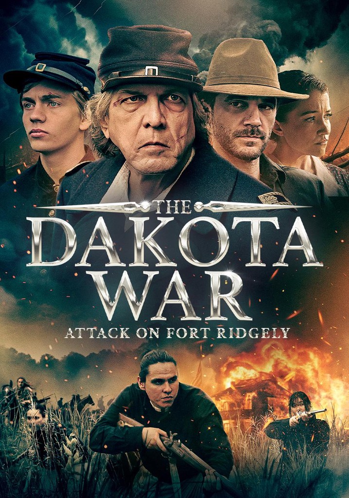 The Dakota War: Attack on Fort Ridgely poster