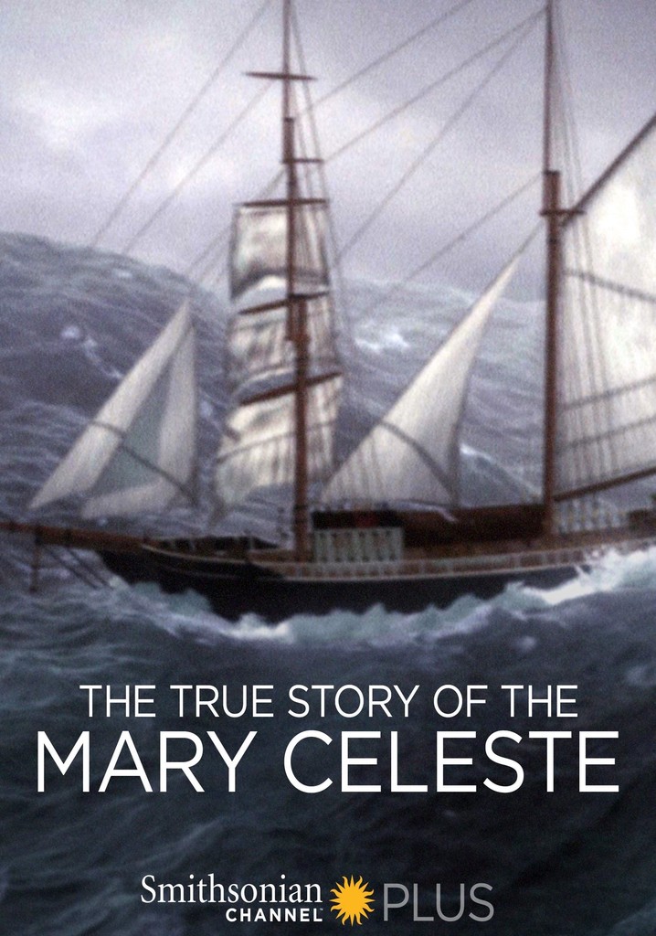 The True Story of the Mary Celeste poster