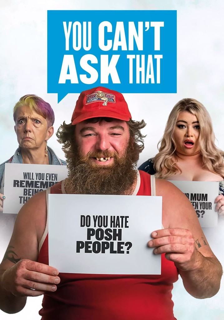 You Can't Ask That poster
