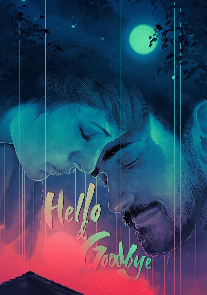 Hello & Goodbye poster
