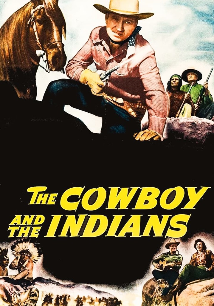 The Cowboy and the Indians poster