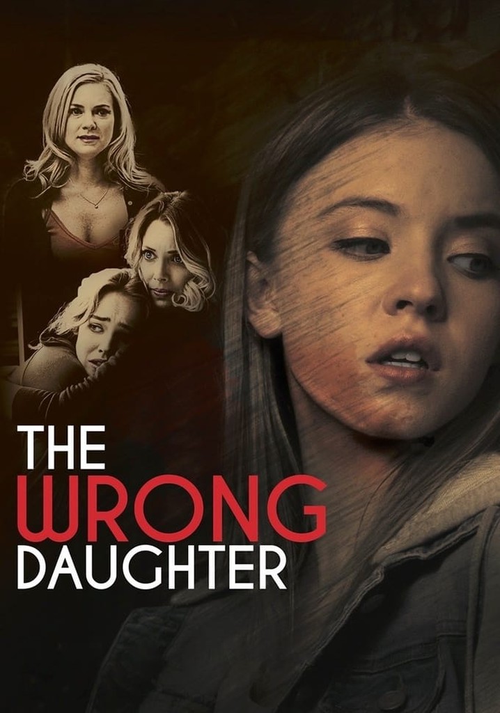 The Wrong Daughter poster