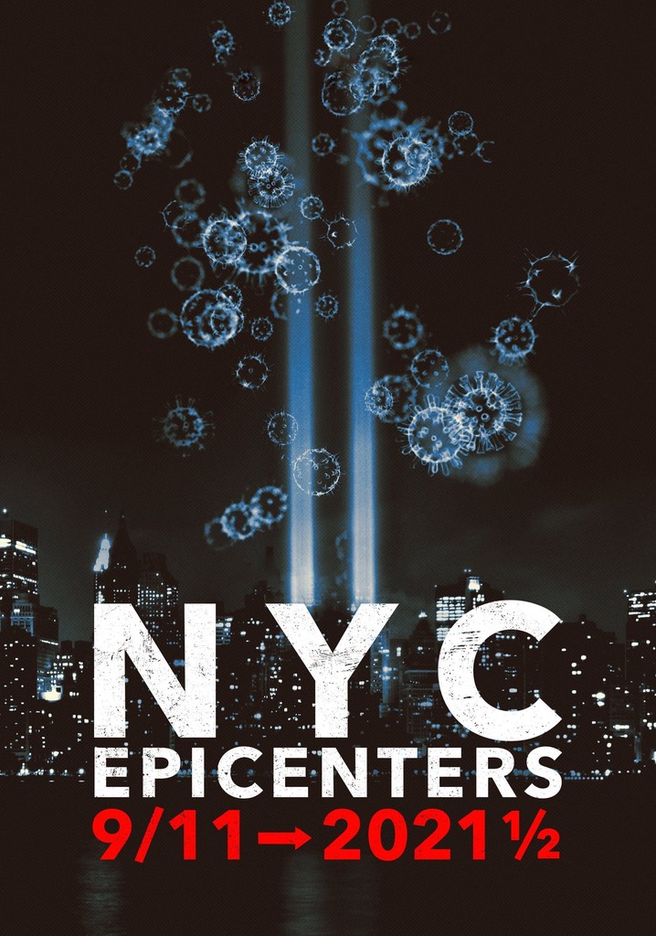 NYC Epicenters 9/11➔2021½ poster