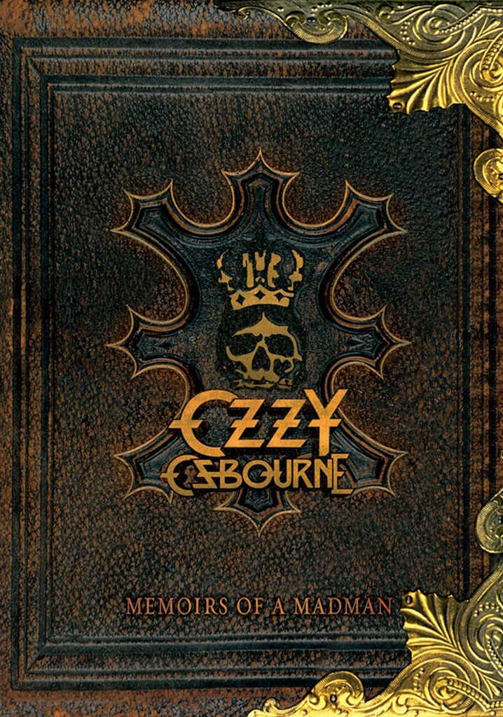 Ozzy Osbourne: Memoirs of a Madman poster