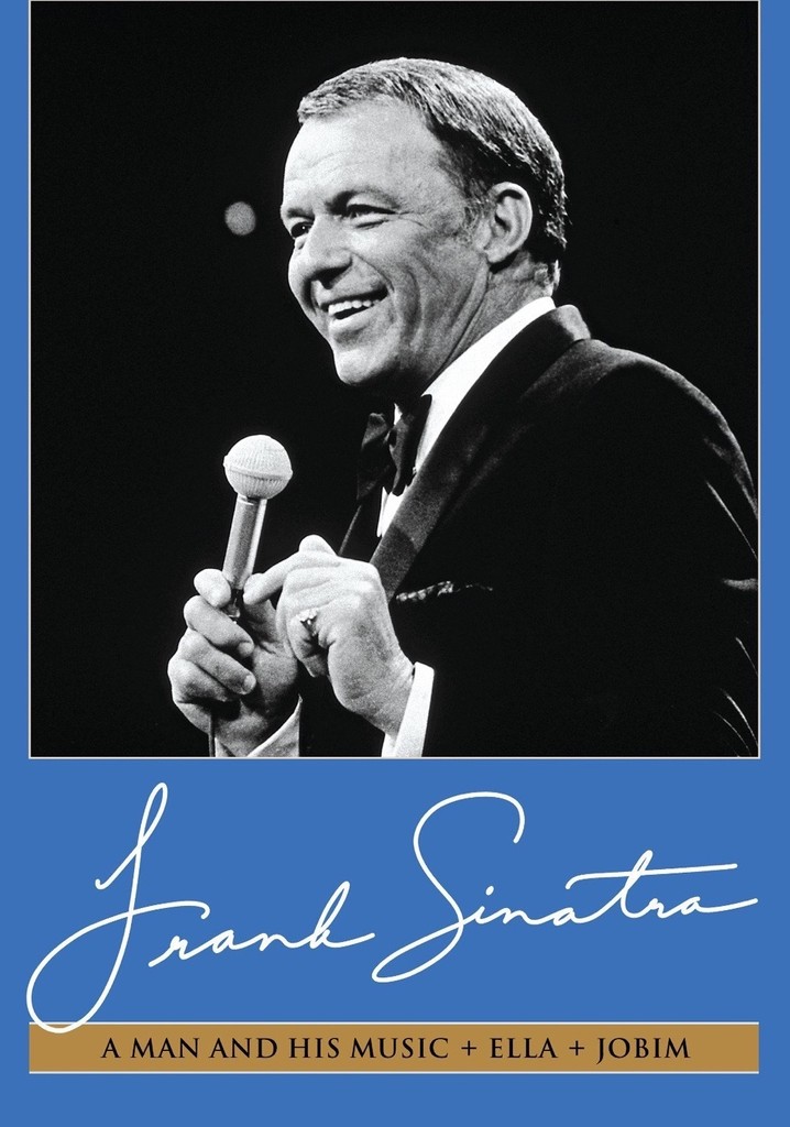 Frank Sinatra: A Man and His Music + Ella + Jobim poster