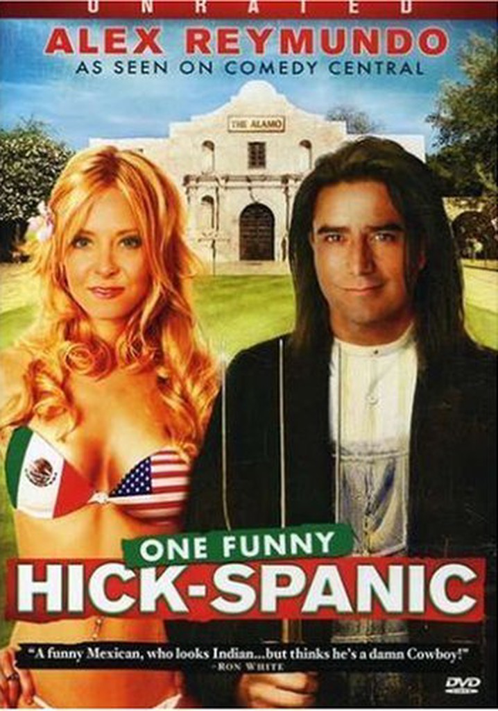 Alex Reymundo: One Funny Hick-Spanic poster