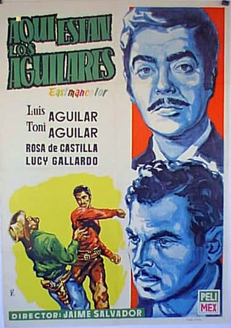 ¡Aquí están los aguilares! poster