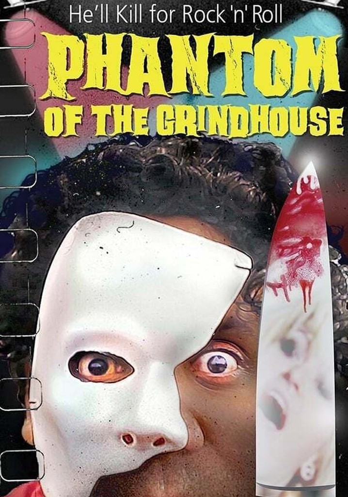 Phantom of the Grindhouse poster