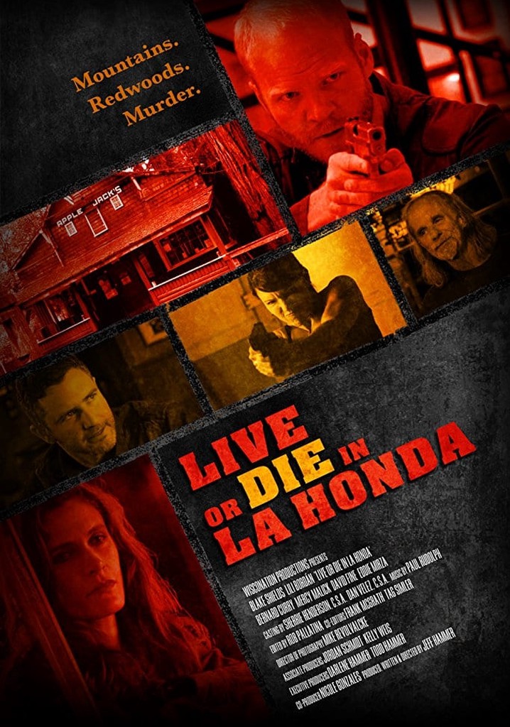 Live or Die in La Honda poster
