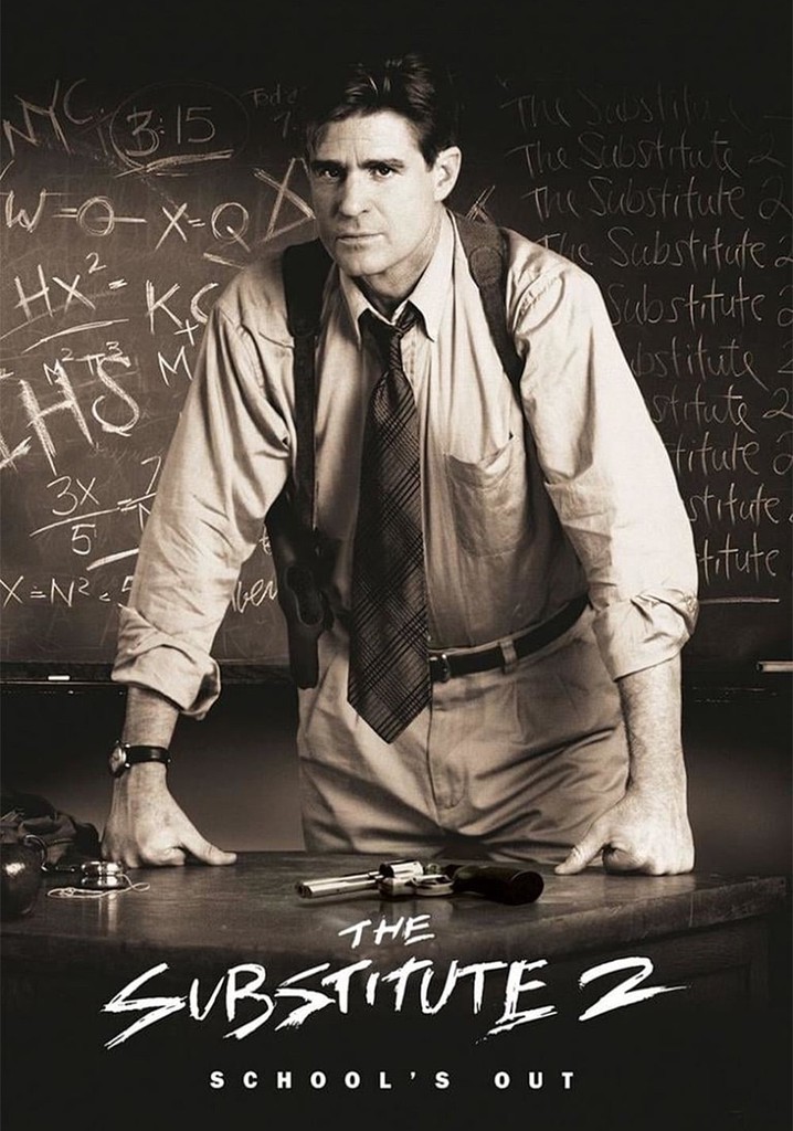 The Substitute 2: School's Out poster