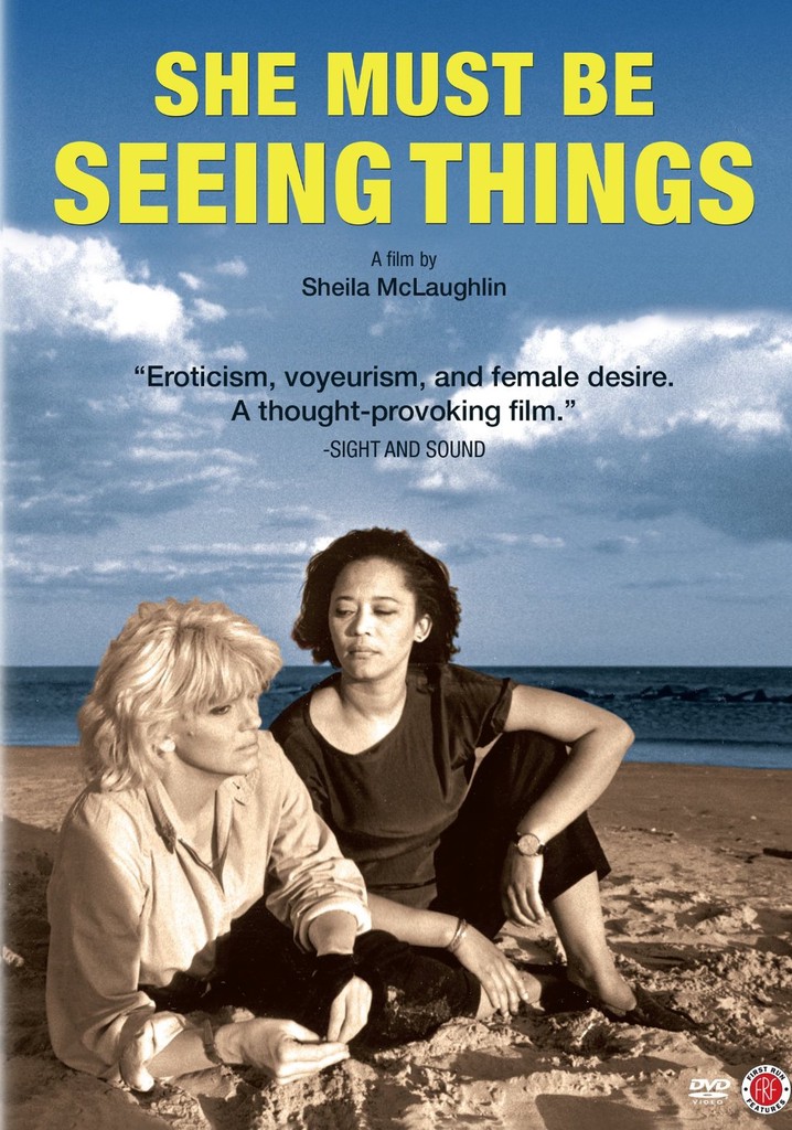 She Must Be Seeing Things poster