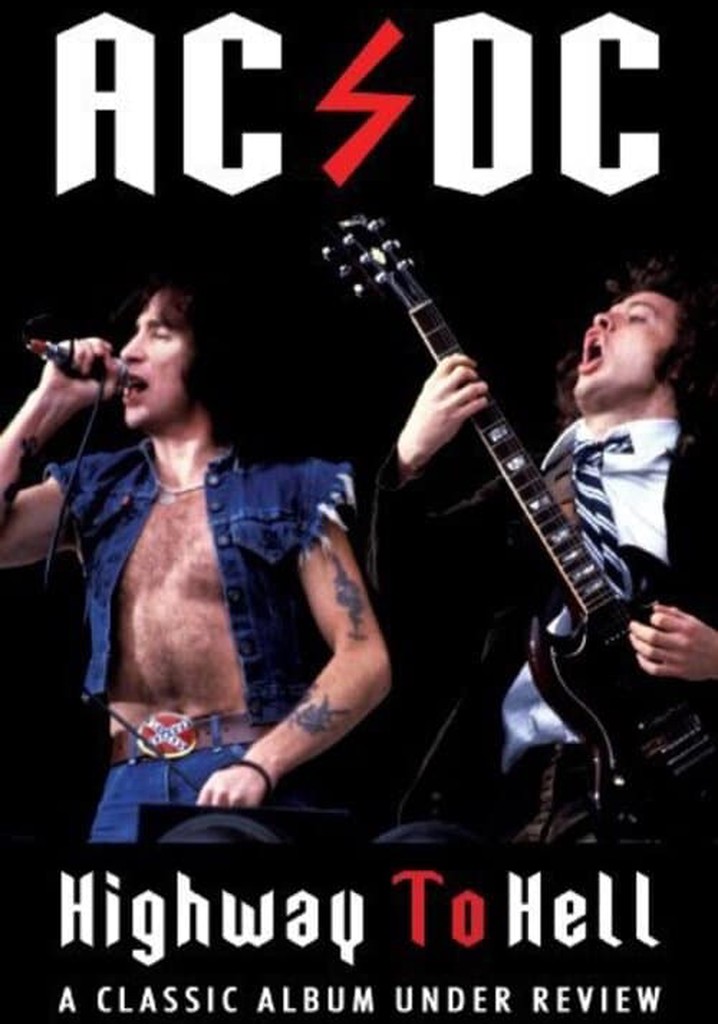 AC/DC: Highway to Hell - Classic Album Under Review poster