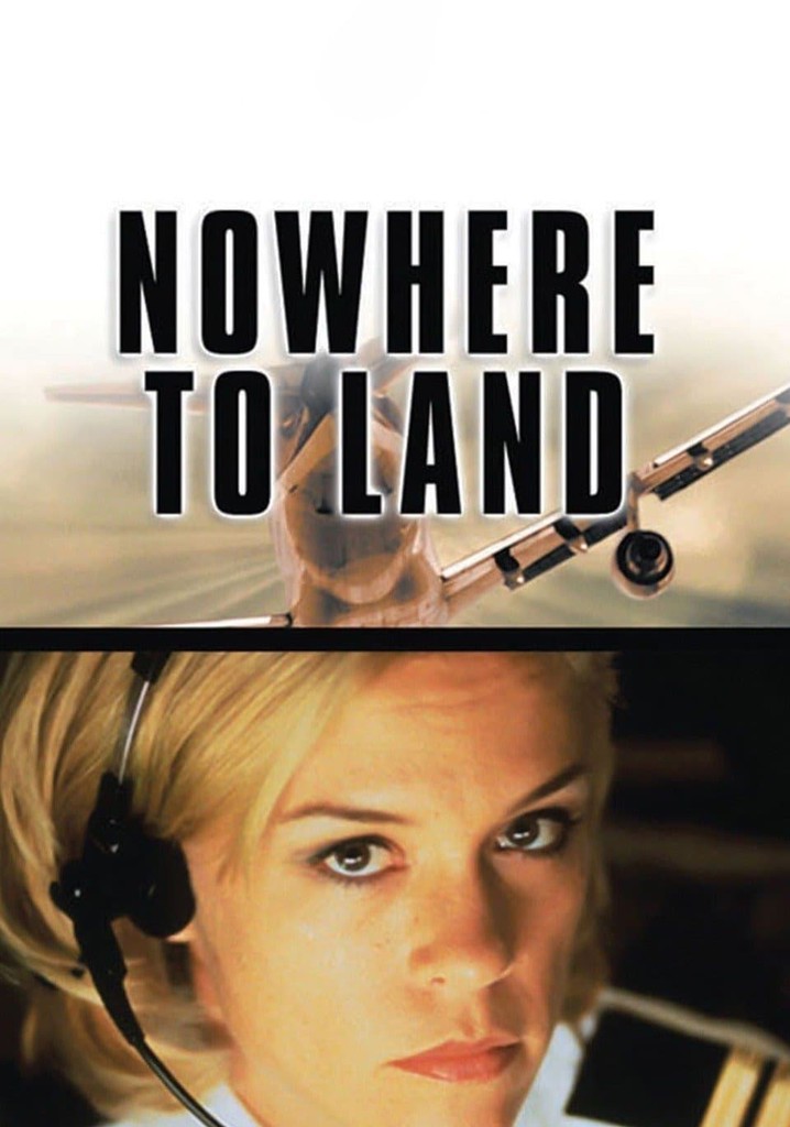 Nowhere to Land poster