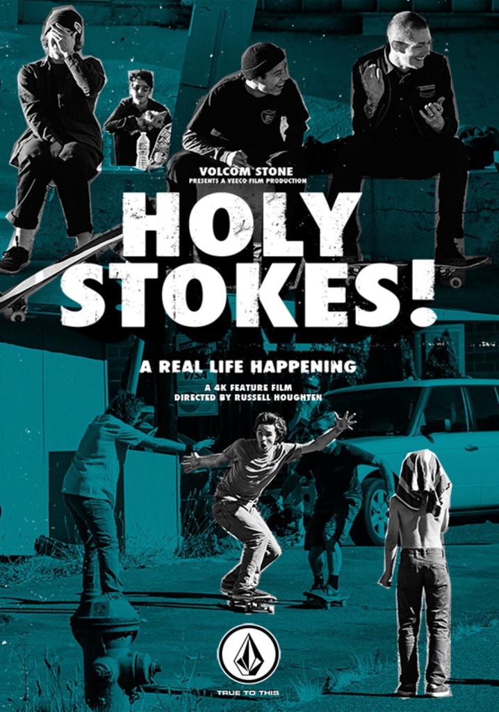 Holy Stokes! A Real Life Happening poster