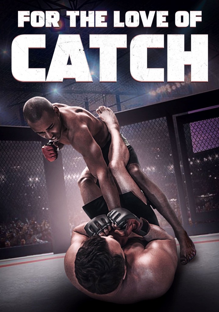 For the Love of Catch poster