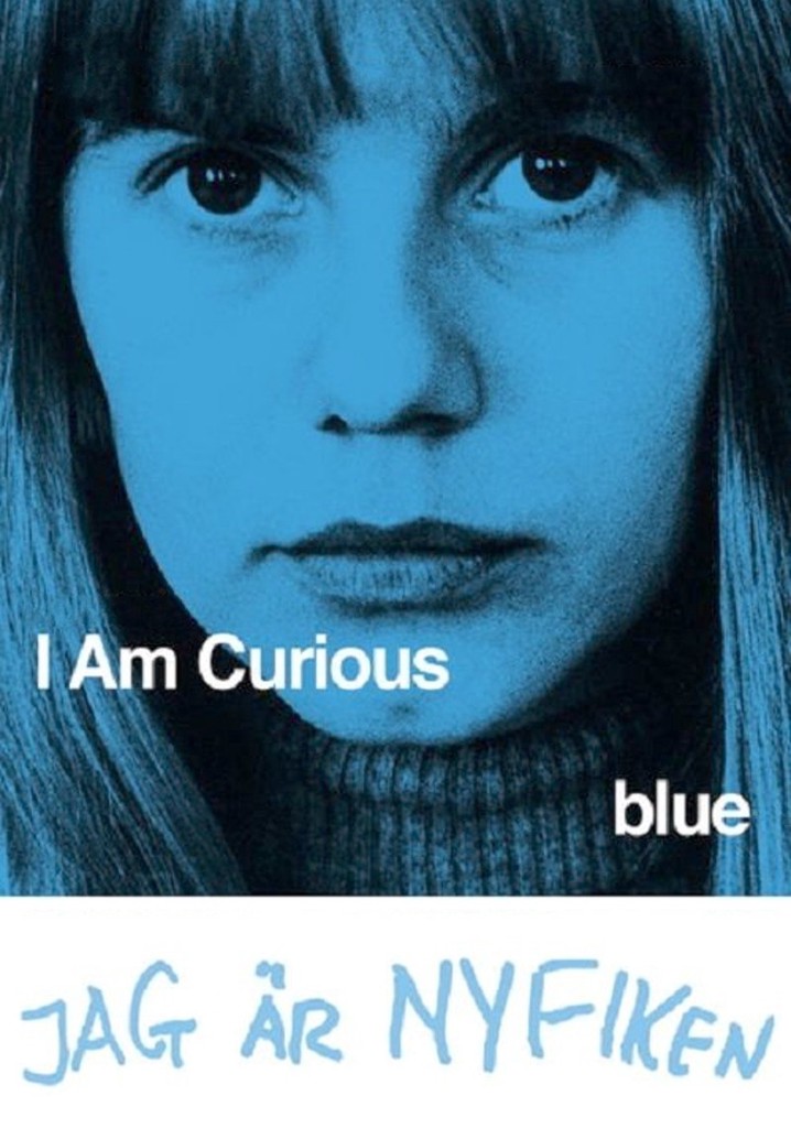 I Am Curious (Blue) poster
