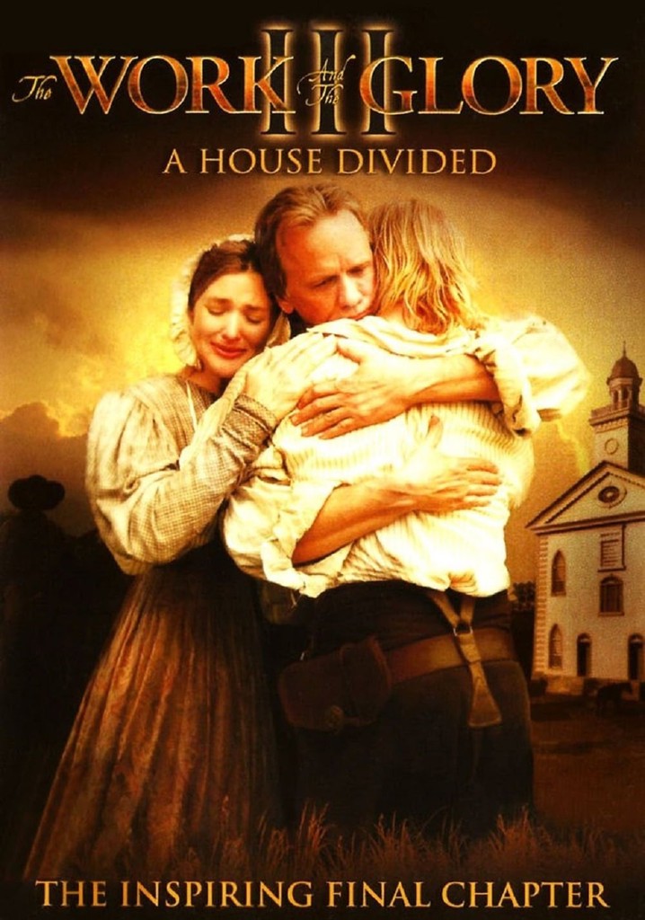 The Work and the Glory III: A House Divided poster
