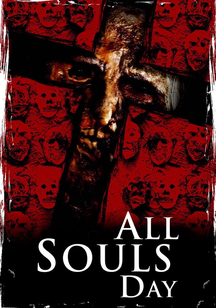 All Souls Day: Dia de los Muertos poster
