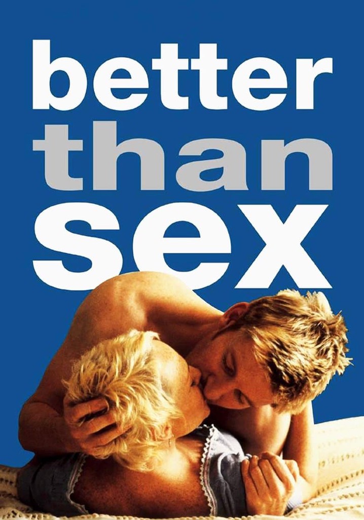 Better Than Sex poster