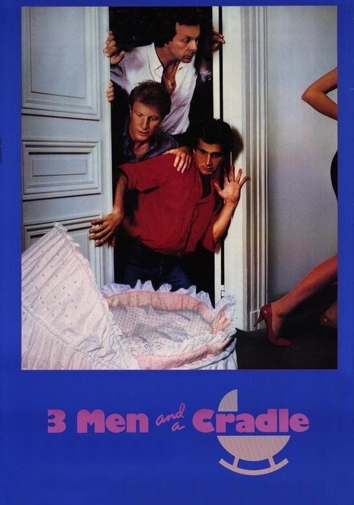 Three Men and a Cradle poster