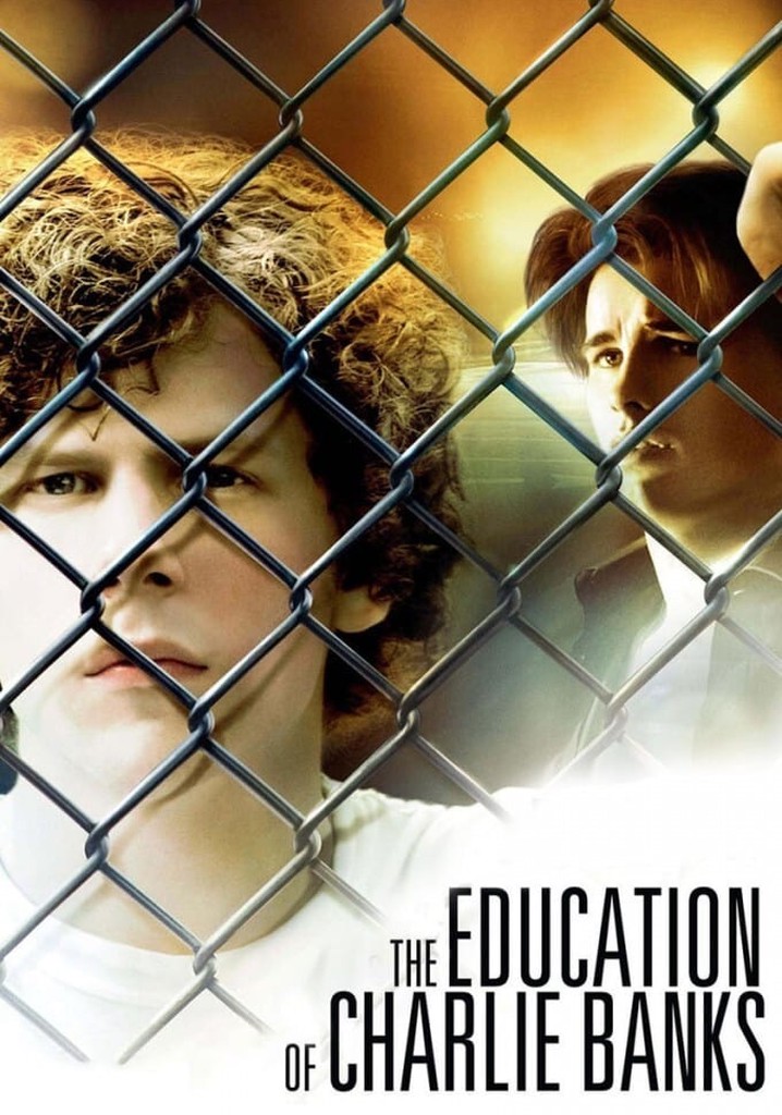 The Education of Charlie Banks poster