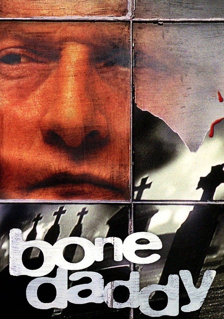 Bone Daddy poster