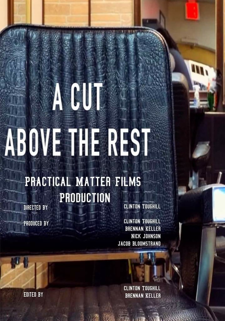 A Cut Above The Rest poster