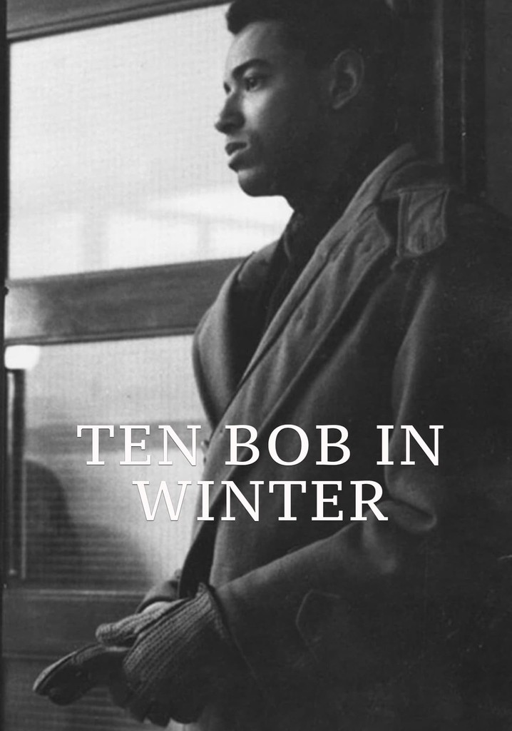 Ten Bob in Winter poster