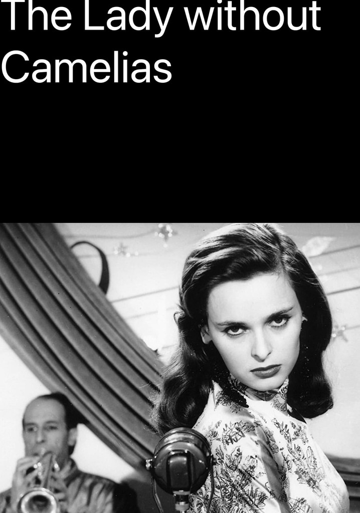 The Lady Without Camelias poster